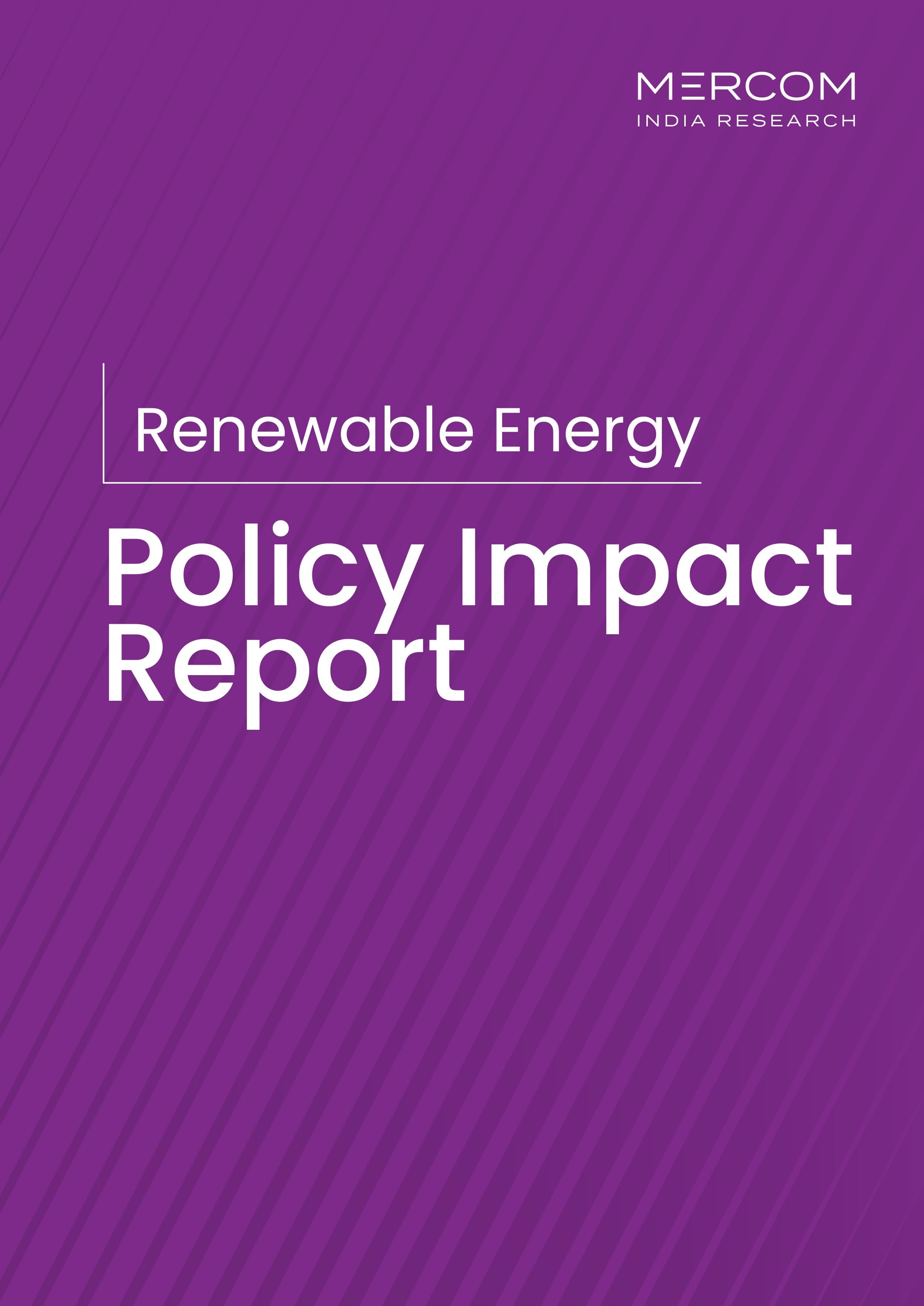 Q1 2026 RENEWABLE ENERGY POLICY IMPACT – INDIA’S RENEWABLE ENERGY POLICIES SHIFT FOCUS TO STORAGE, GRID RELIABILITY, AND COMPLIANCES